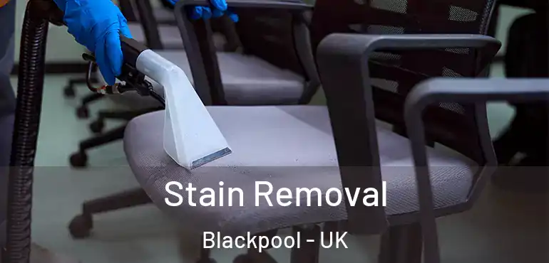  Stain Removal Blackpool - UK